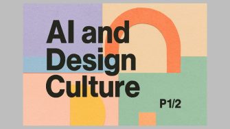 Ai & design culture (part 2)